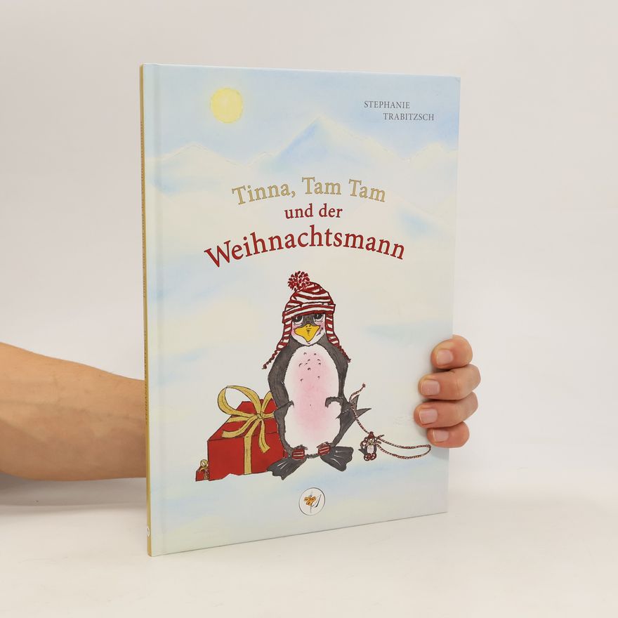 Stephanie Trabitzsch Tinna, Tam Tam und der Weihnachtsmann
