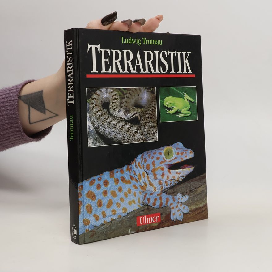 Ludwig Trutnau Terraristik