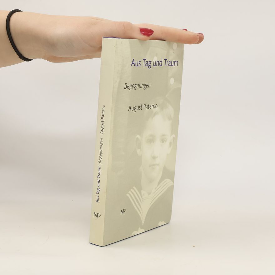 August Paterno Aus Tag und Traum