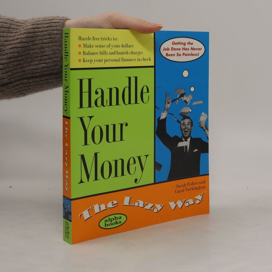 Sarah Young Fisher Handle Your Money the Lazy Way