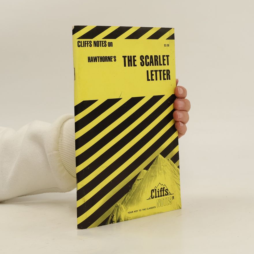 Collectif d'auteurs Cliffs Notes on Hawthorne´s The Scarlet Letter
