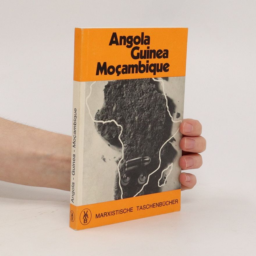 Various authors Angola - Guinea - Moçambique