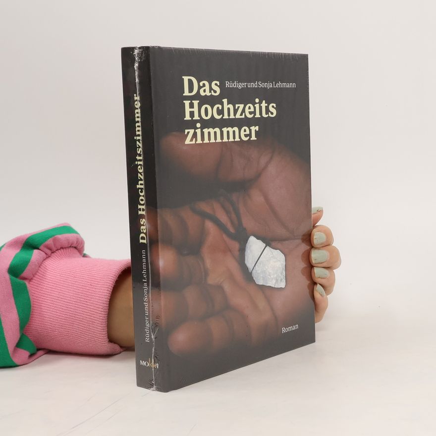 Rüdiger Lehmann Das Hochzeitszimmer