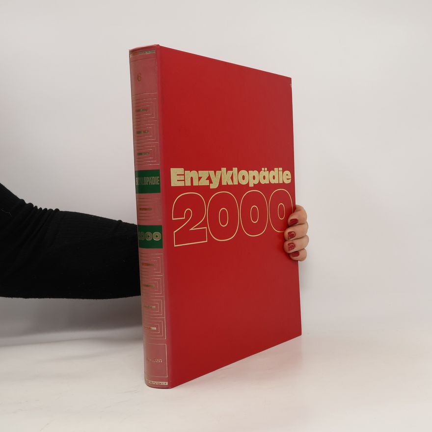 Autorenkollektiv Enzyklopädie 2000. 6