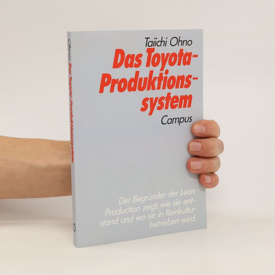 Taiichi Ōno Das Toyota-Produktionssystem