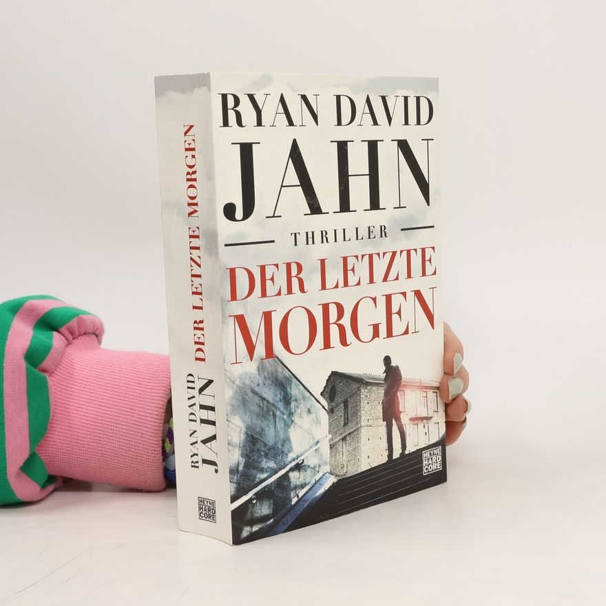 Ryan David Jahn Der letzte Morgen