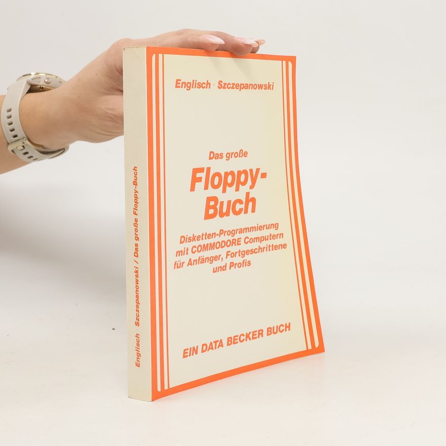 Norbert Szczepanowski Das große Floppy-Buch