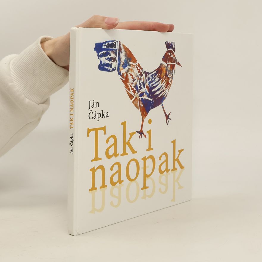 Ján Čápka Tak i naopak