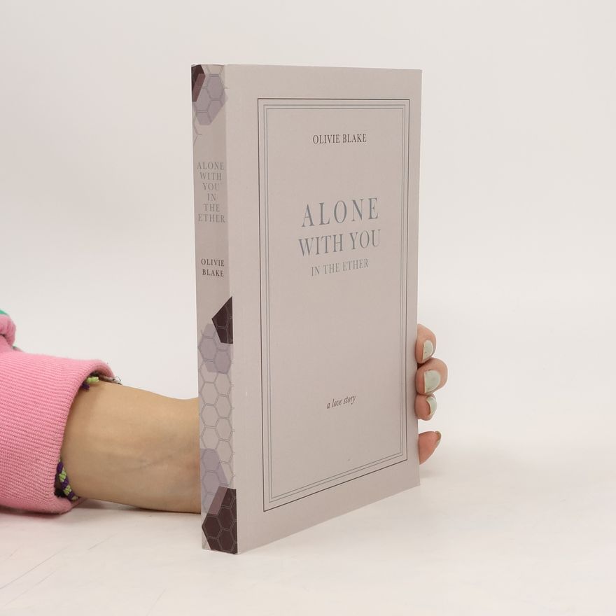 Olivie Blake Alone With You in the Ether