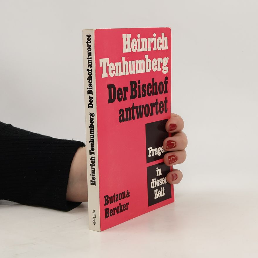 Heinrich Tenhumberg Der Bischof antwortet