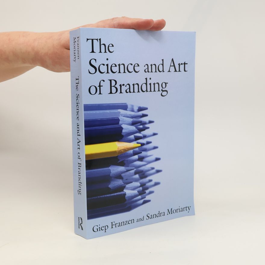 Sandra E (Sandra Ernst) Moriarty The science and art of branding