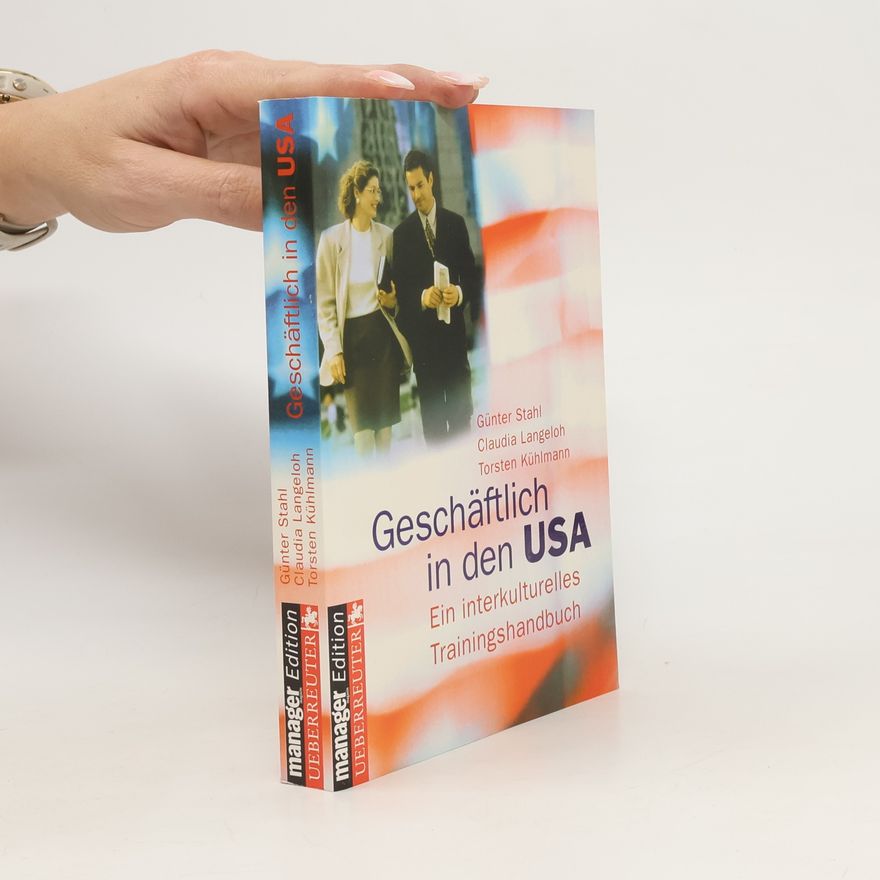 Günter K. Stahl Geschäftlich in den USA