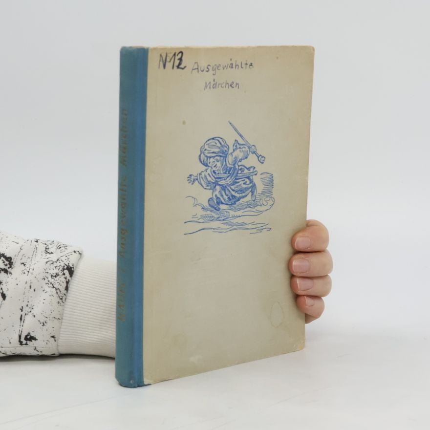 Various authors Ausgewählte Märchen