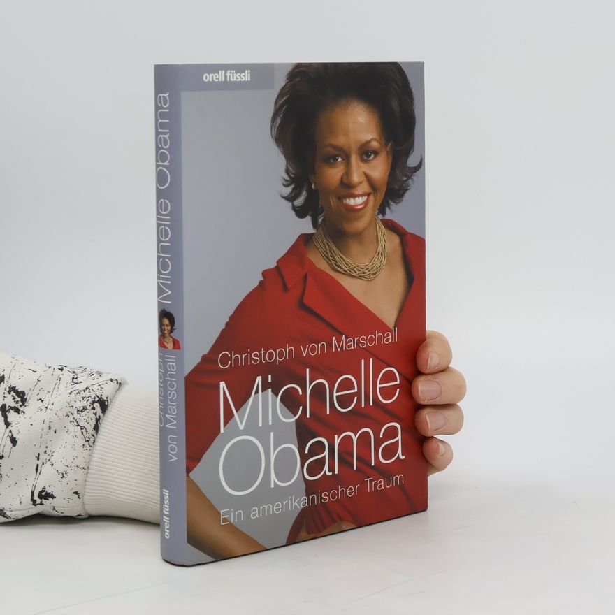 Christoph von Marschall Michelle Obama