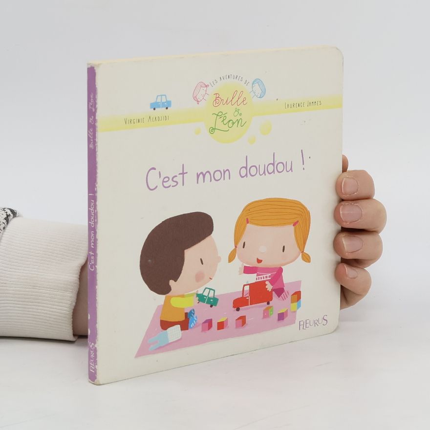 Virginie Aladjidi C'est mon doudou !