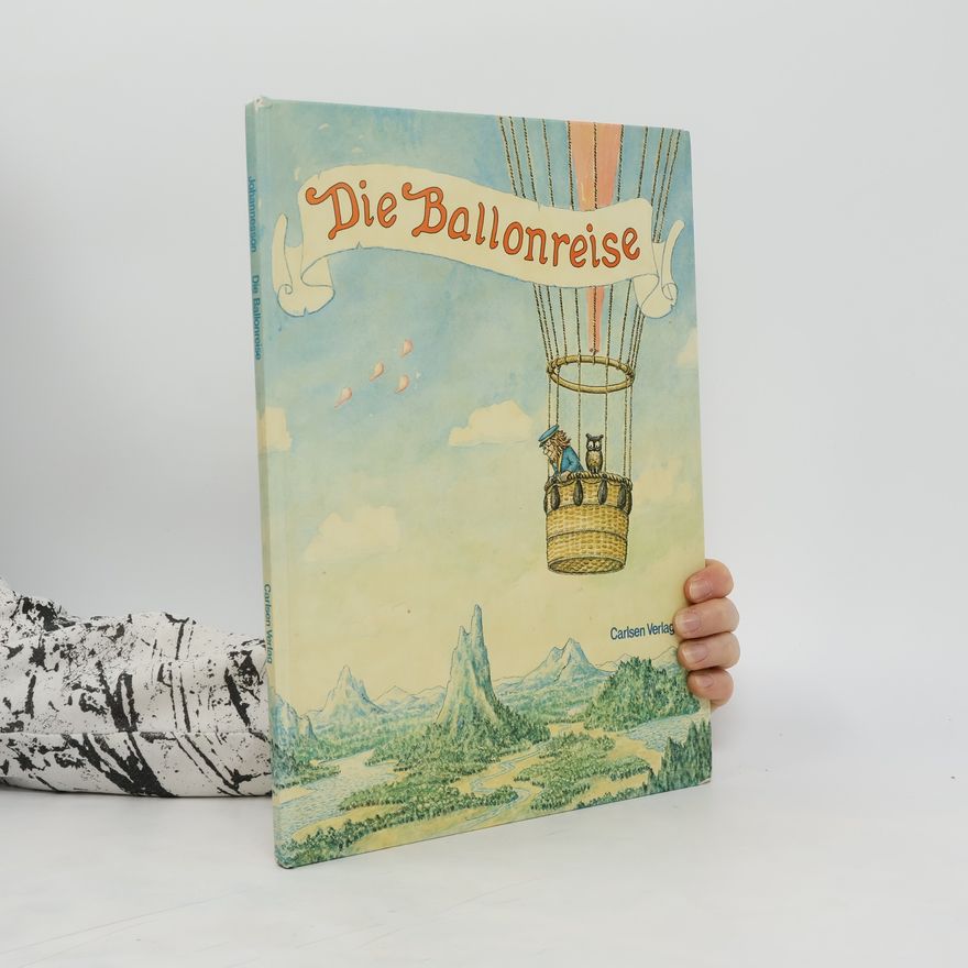 Hans Johannesson Die Ballonreise