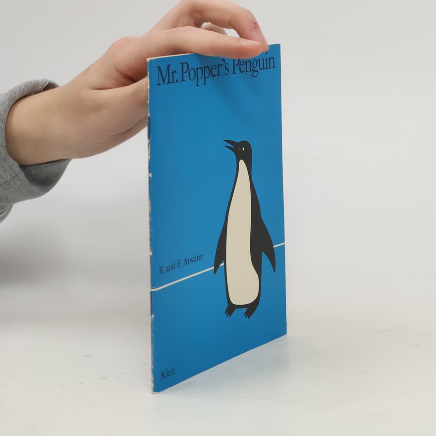 Richard Atwater Mr. Popper's Penguin