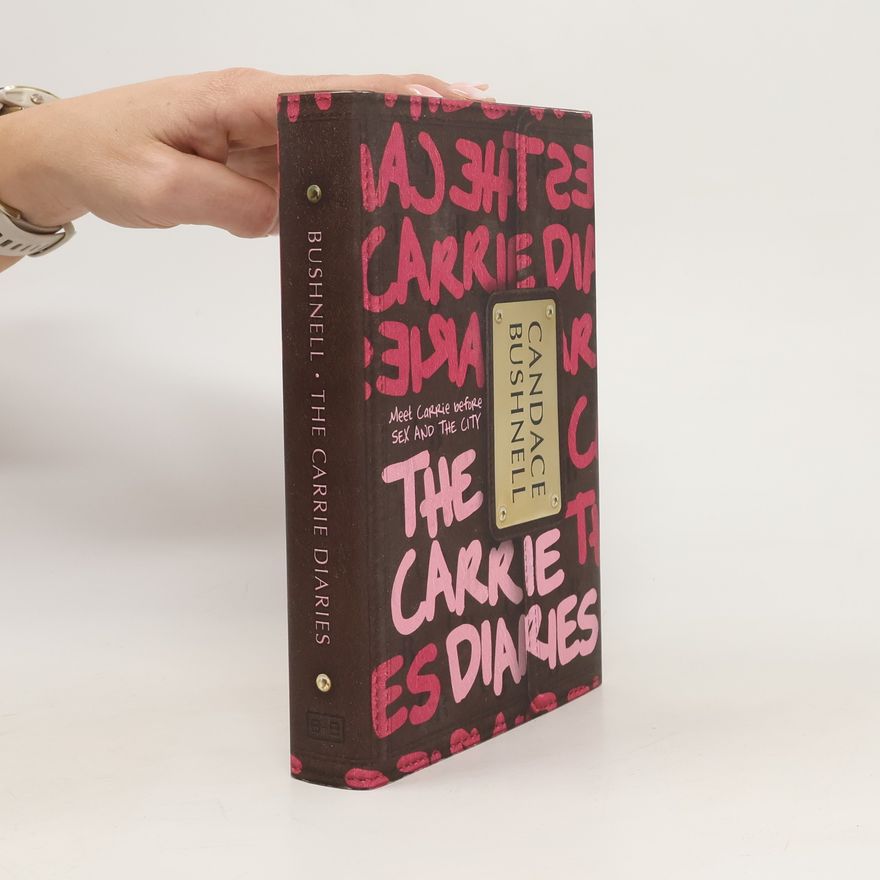Candace Bushnell The Carrie Diaries