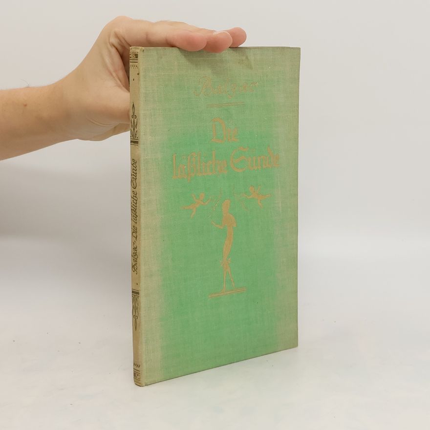 Honoré de Balzac Die Lässliche Sünde
