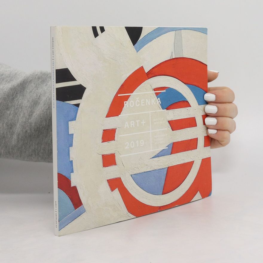 Various authors Ročenka ARt+ 2019. Sešit č. 2. Poválečné a současné umění 2018-2019