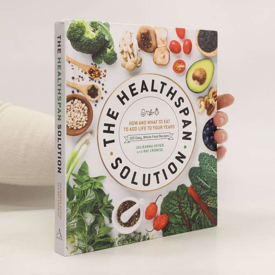 Raymond J. Cronise The Healthspan Solution
