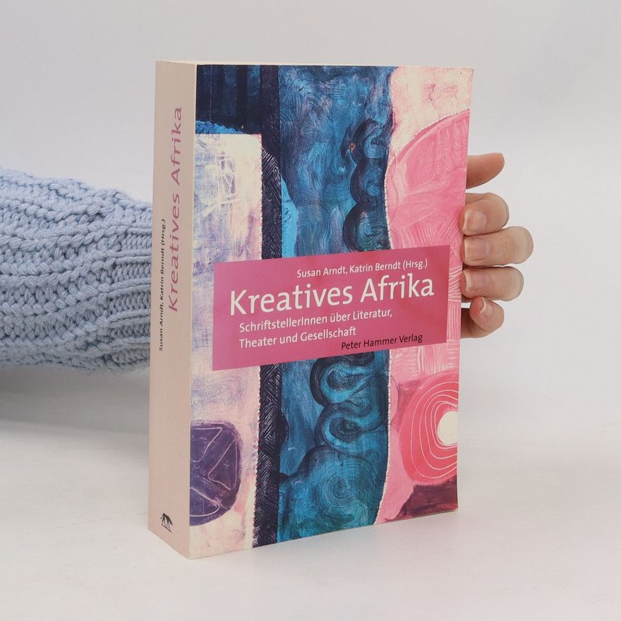 Susan Arndt Kreatives Afrika