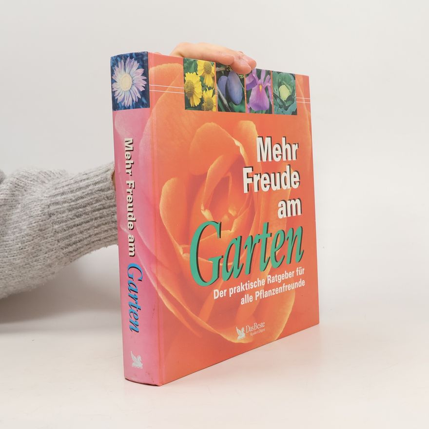 Autorenkollektiv Mehr Freude am Garten
