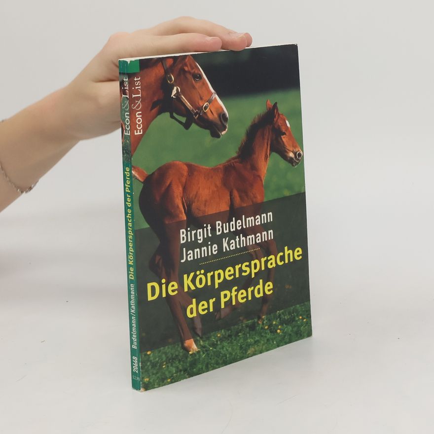 Birgit Budelmann Die Körpersprache der Pferde
