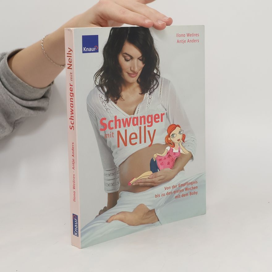Ilona Weöres Schwanger mit Nelly
