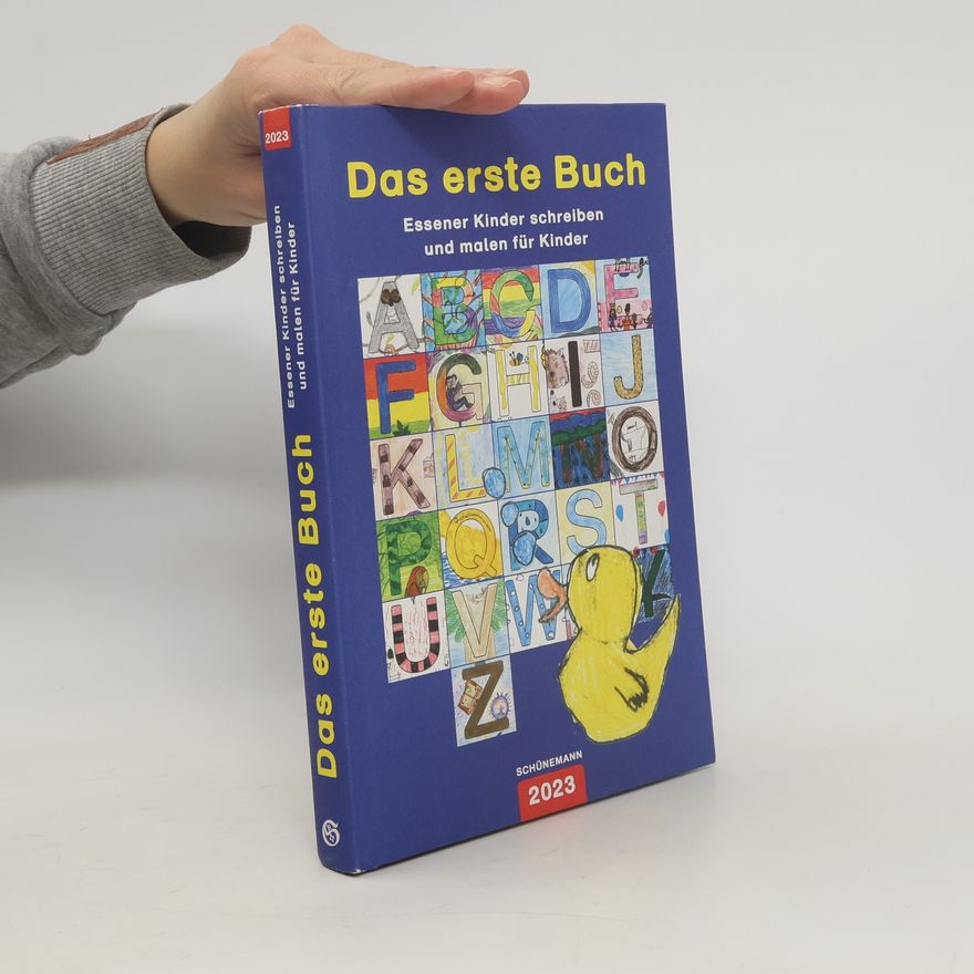 Various authors Das erste Buch 2023. Essener Kinder schreiben und malen für Kinder