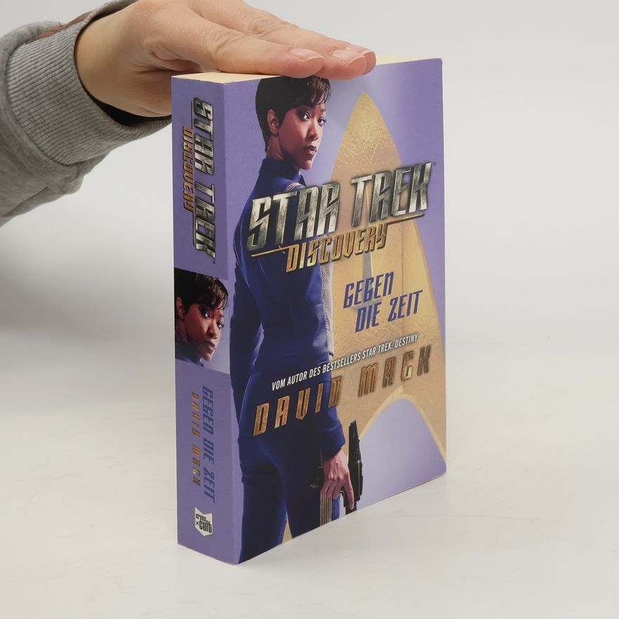 David Alan Mack Star Trek - discovery: gegen die Zeit
