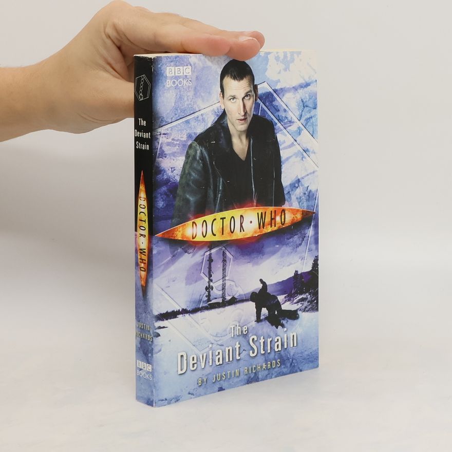 Justin Richards Doctor Who: The Deviant Strain