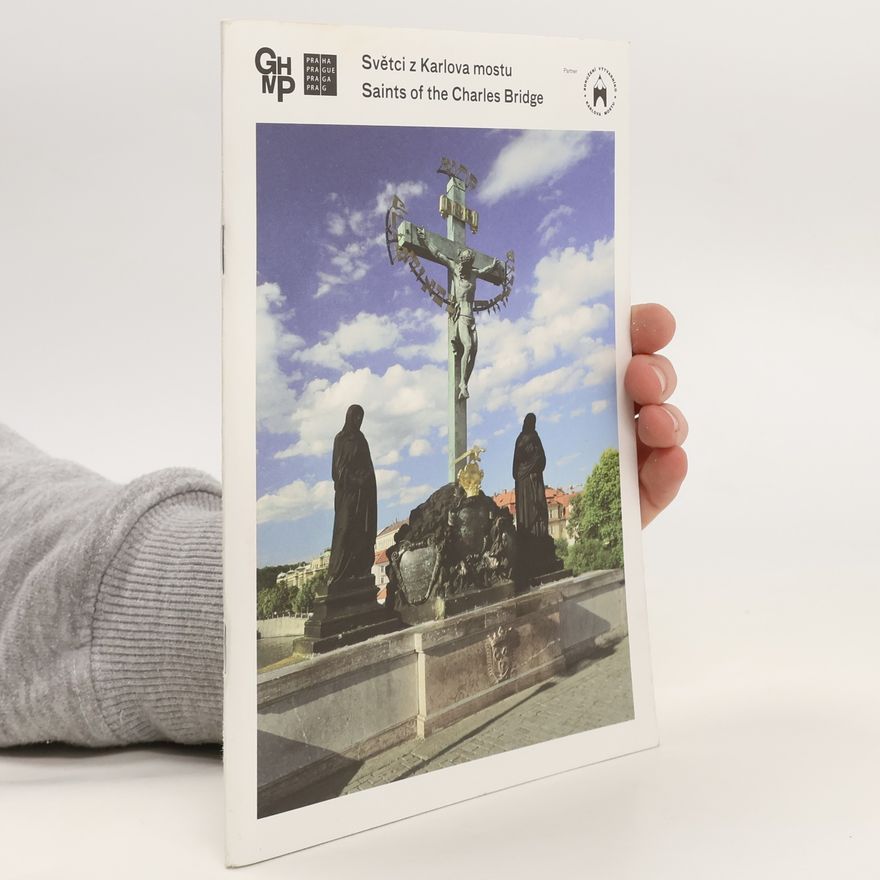Autorenkollektiv Světci z Karlova mostu