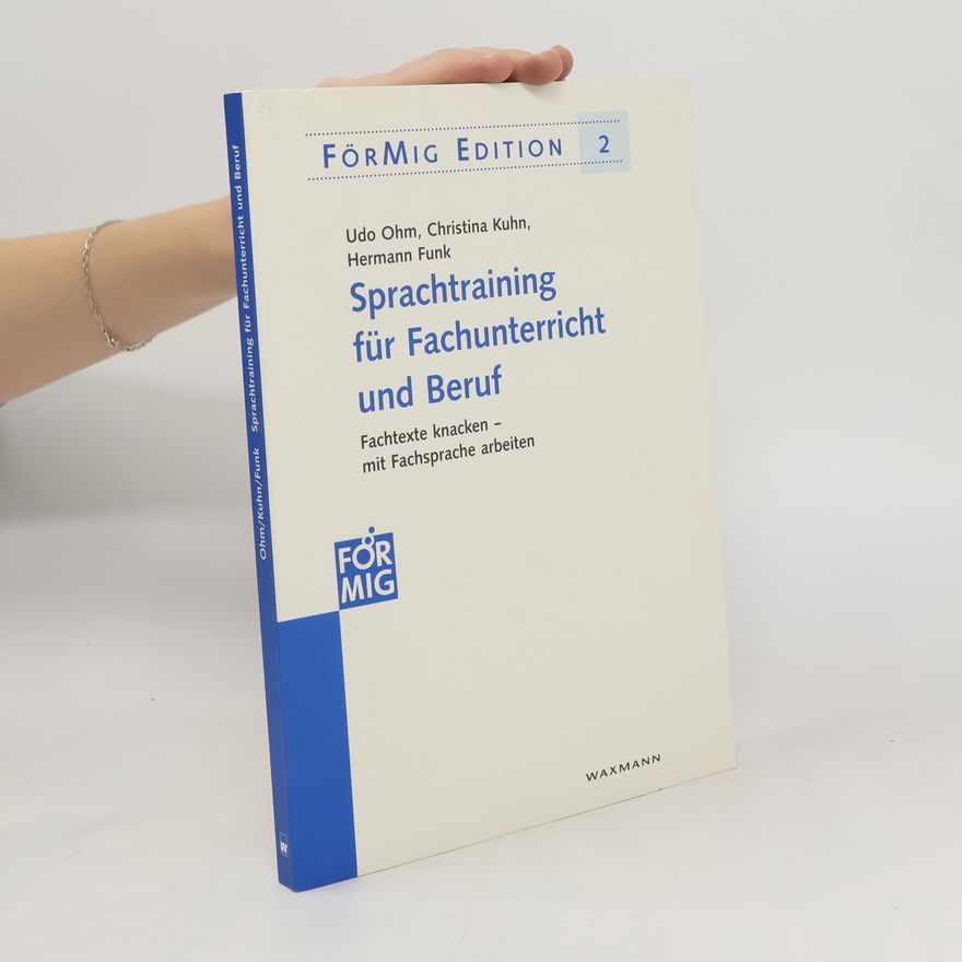 Udo Ohm Sprachtraining für Fachunterricht und Beruf