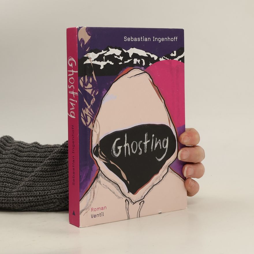 Sebastian Ingenhoff Ghosting