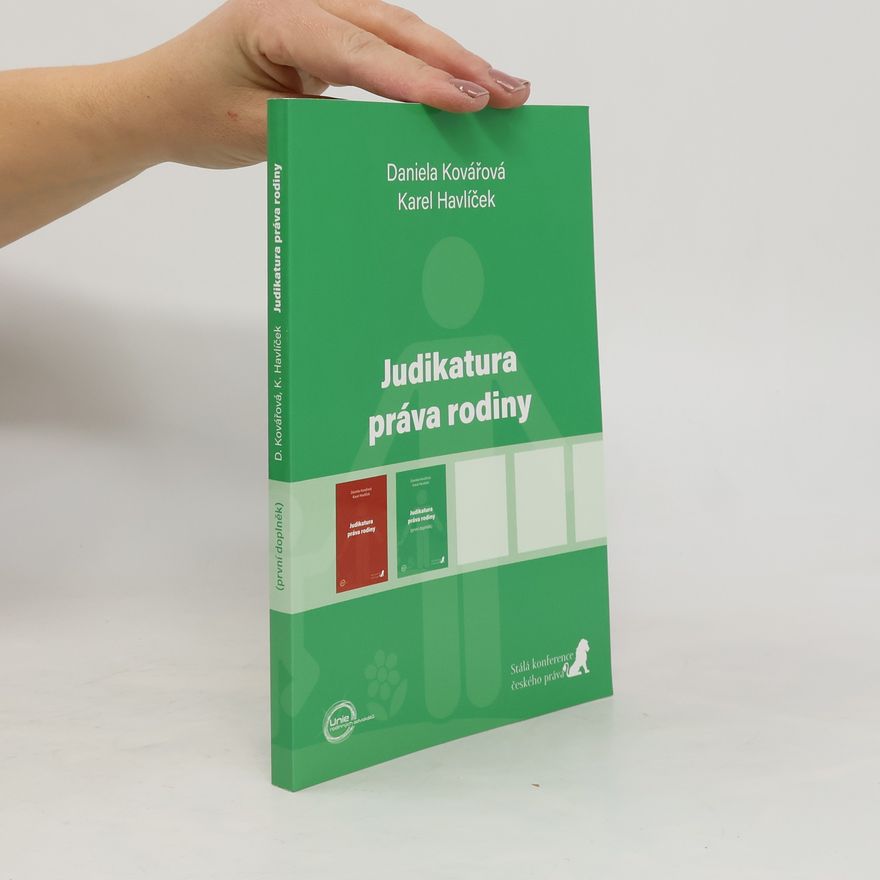 Daniela Kovářová Judikatura práva rodiny (první doplněk)