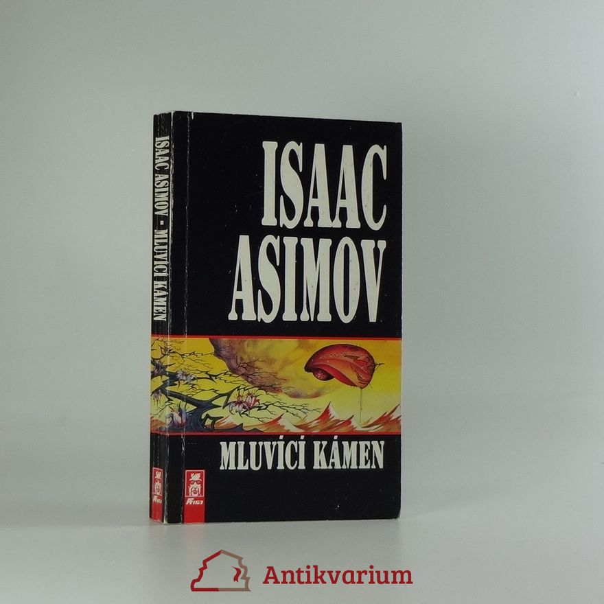 Isaac Asimov Mluvící kámen