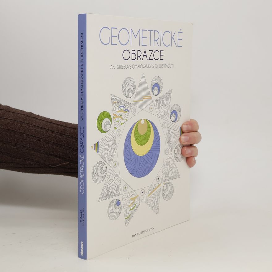Daniele Margarová Geometrické obrazce