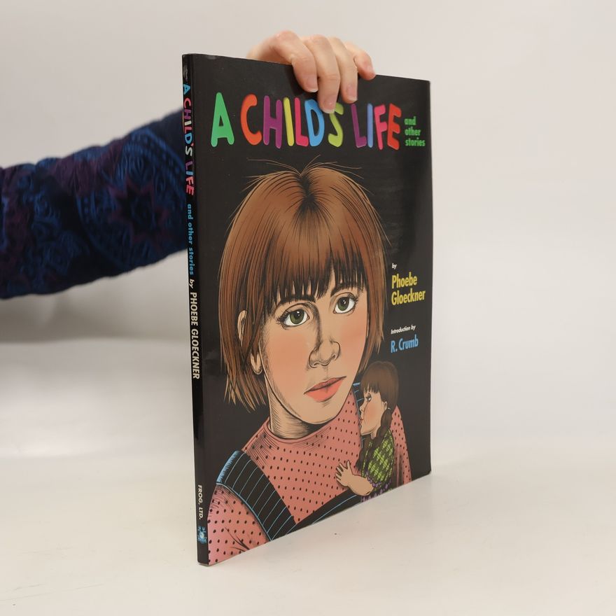 Phoebe Gloeckner A Child's Life