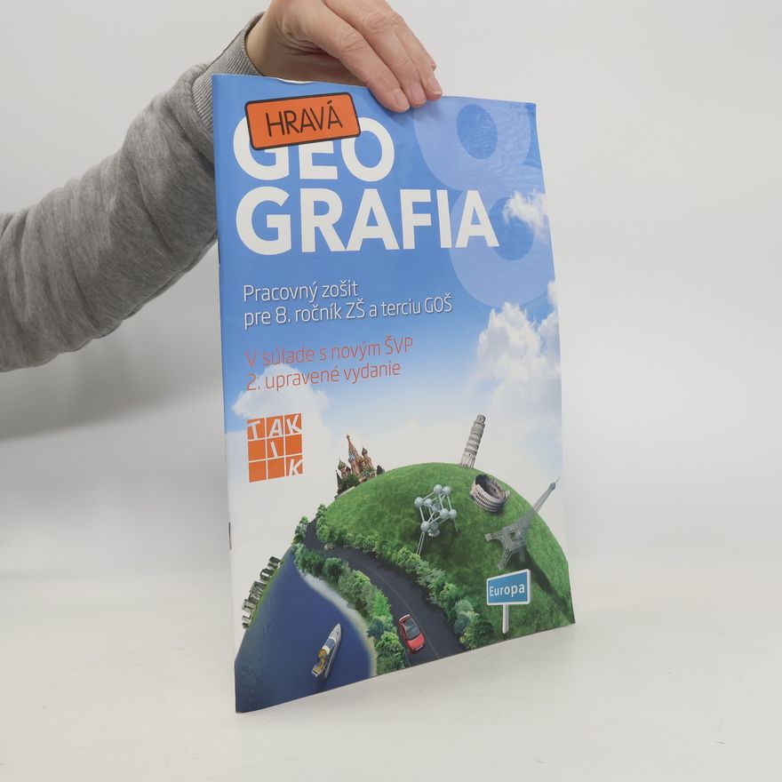 Gabriela Tabačková Hravá geografia - pracovný zošit pre 8. ročník ZŠ