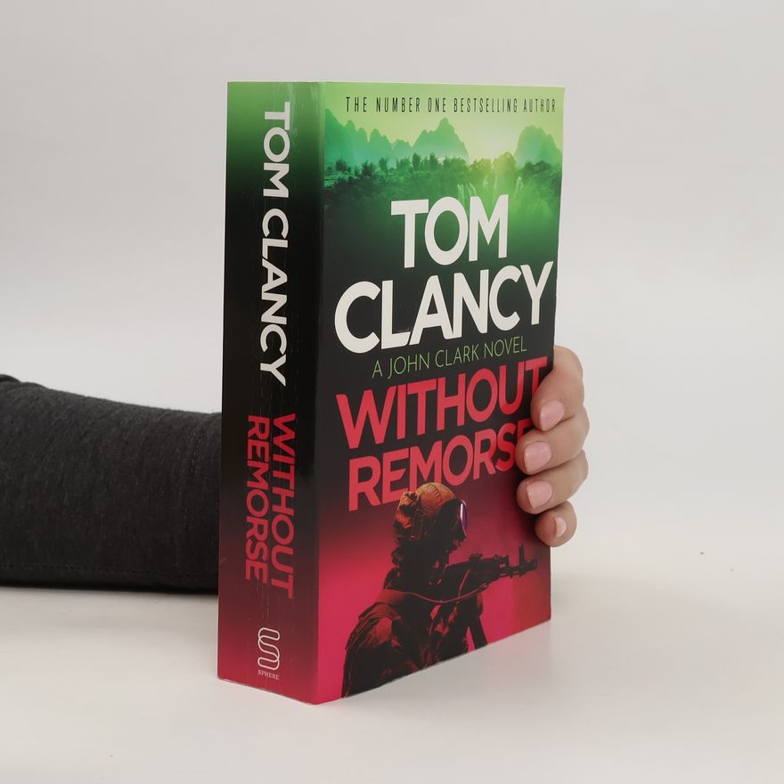 Tom Clancy Without Remorse
