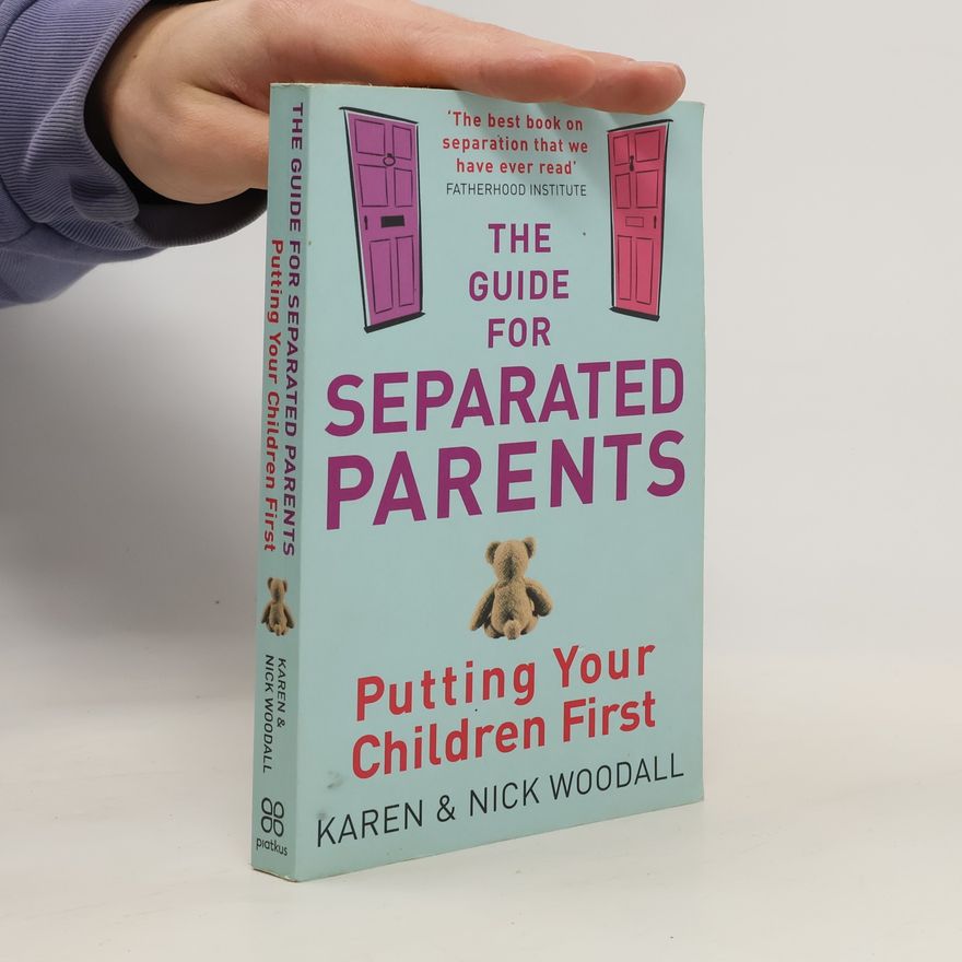Nick Woodall The Guide for Separated Parents