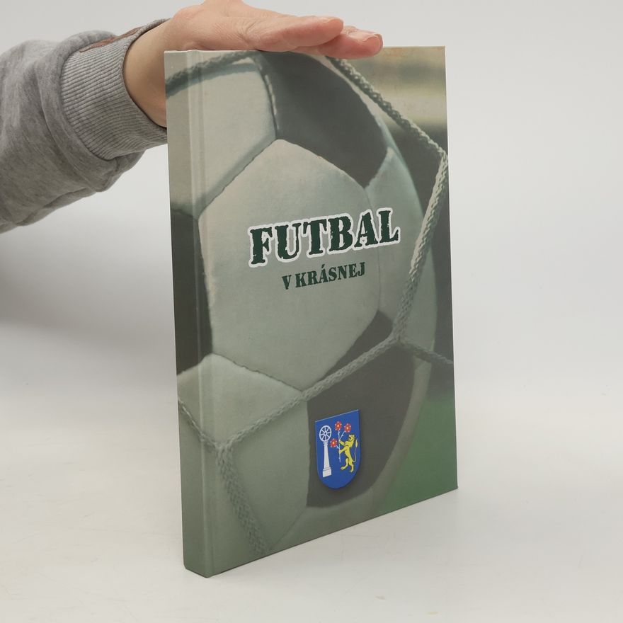 Autorenkollektiv Futbal v Krásnej