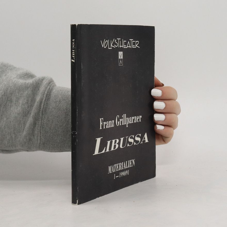 Franz Grillparzer Libussa