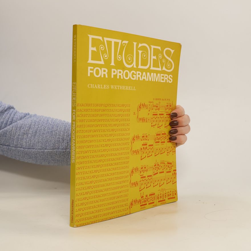 Charles Wetherell Etudes for programmers