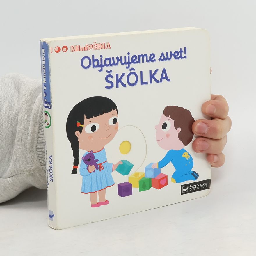Nathalie Choux Objavujeme svet! Škôlka