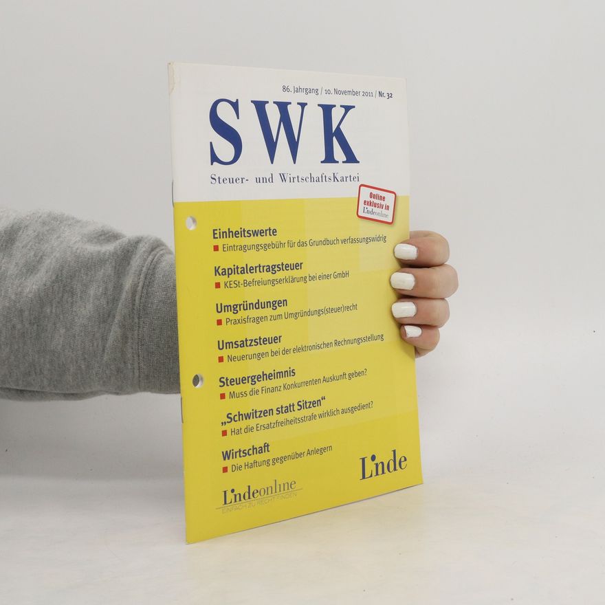 Kolektiv autorů SWK Steuer und Wirtschafts Kartei. 10/2011