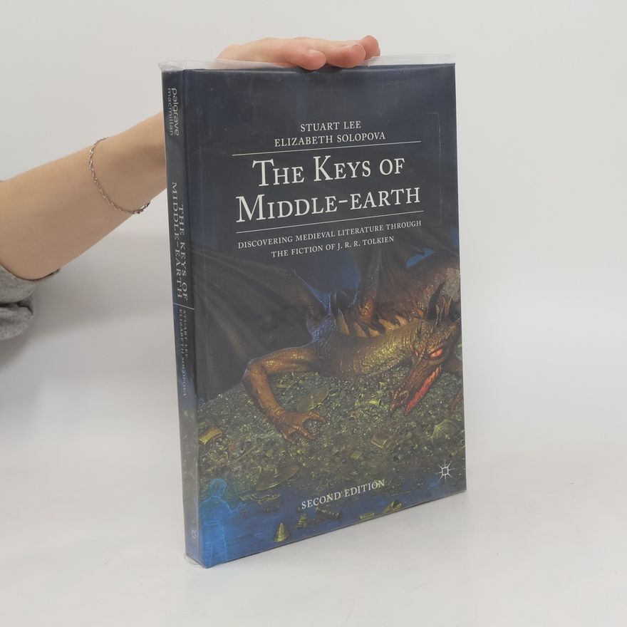 Elizabeth Solopova The Keys of Middle-Earth