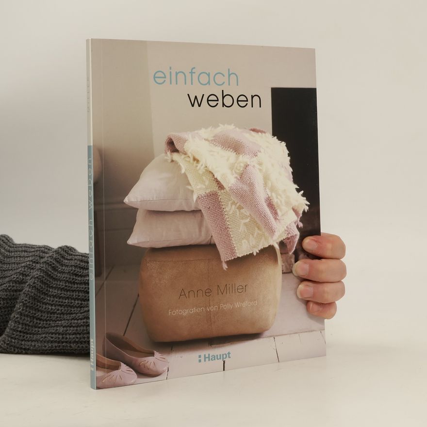 Anne Miller Einfach weben