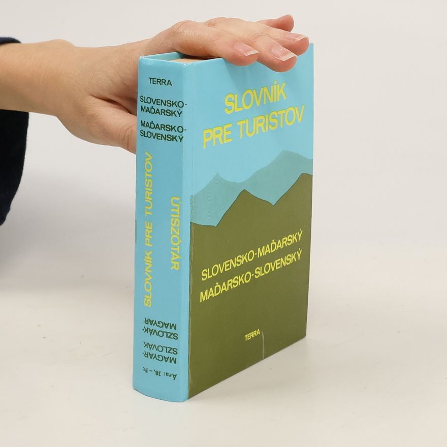 Autorenkollektiv Slovník pre turistov. Slovensko-maďarský. Maďarsko-slovenský